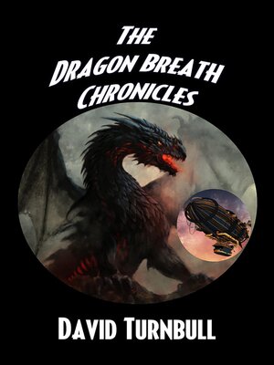 cover image of The Dragon Breath Chronicles